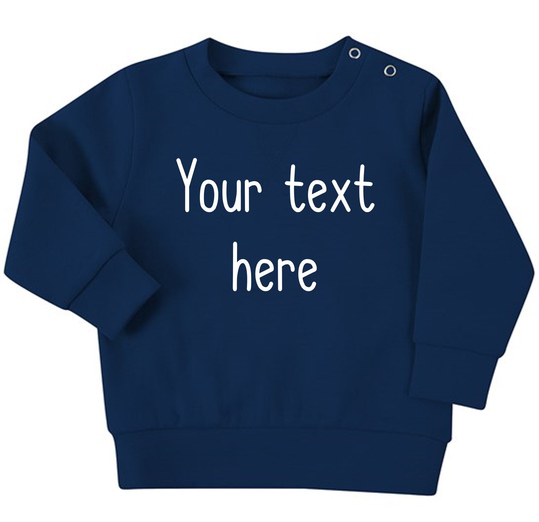 Personalised Text Baby & Toddler Sustainable Sweatshirt