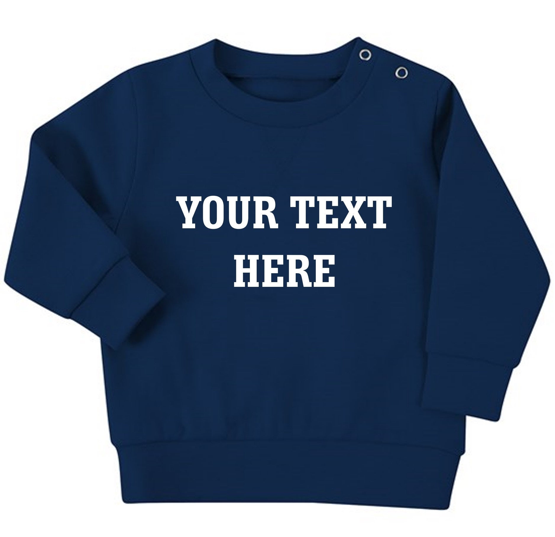 Personalised Text Baby & Toddler Sustainable Sweatshirt