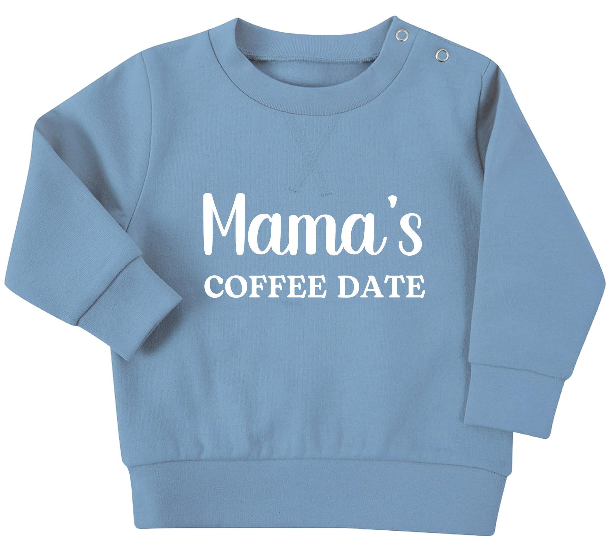 Mama's Coffee Date Baby & Toddler Sustainable Sweatshirt