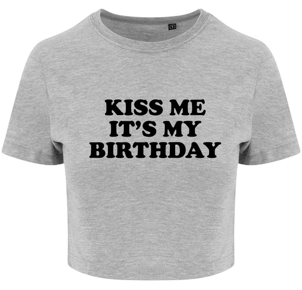 Kiss Me It's My Birthday Ladies Cropped Printed T-Shirt Cute Y2K Baby Tee