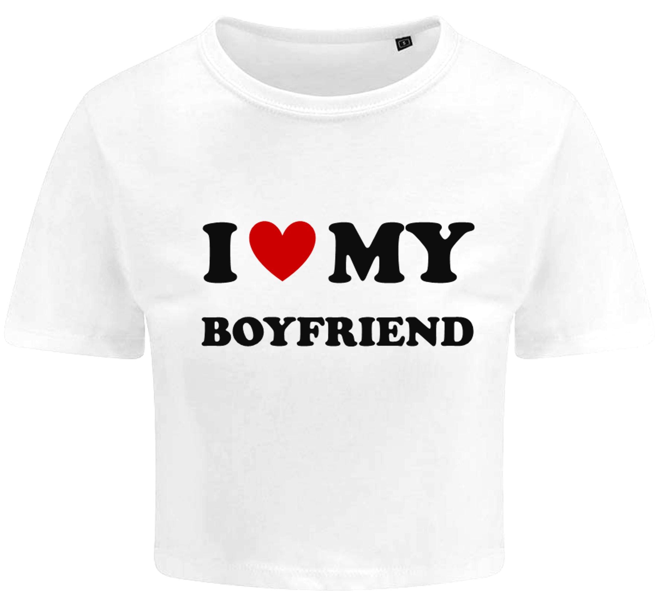 I Love My Boyfriend Ladies Cropped Printed T-Shirt Cute Y2K Baby Tee