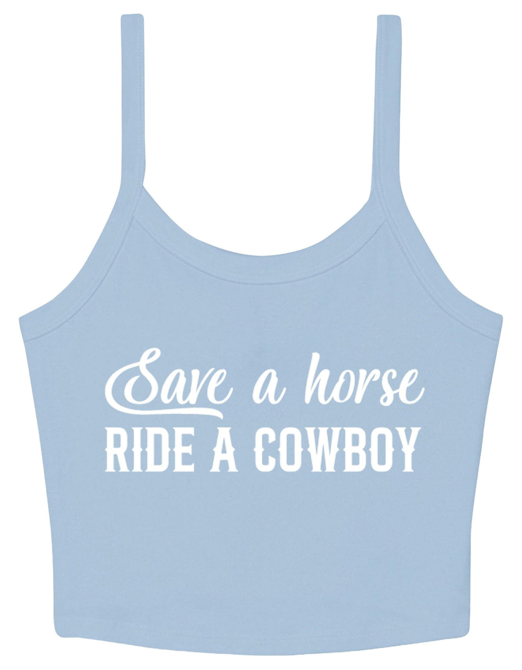 Save a Horse Ride A Cowboy Ladies Cropped Printed Strappy Vest Cute Y2K Baby Tee
