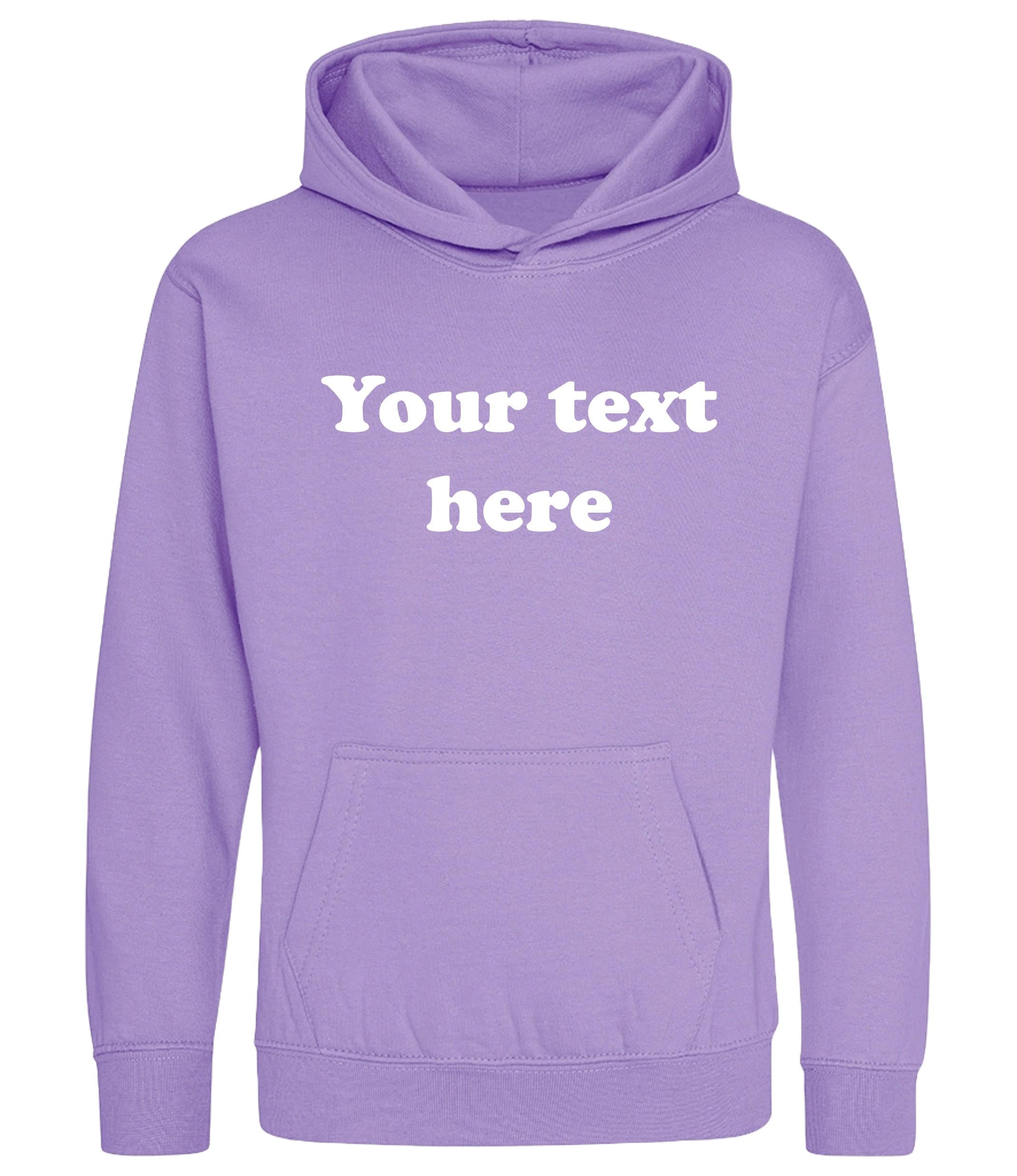 Personalised Your Text Hoodie (Kids & Adults Sizes) Custom Name Design Girls Boys Ladies Mens