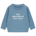 Embroidered Personalised Your Text Boys & Girls Sustainable Sweatshirts Baby and Toddler Custom Design Jumper Gift