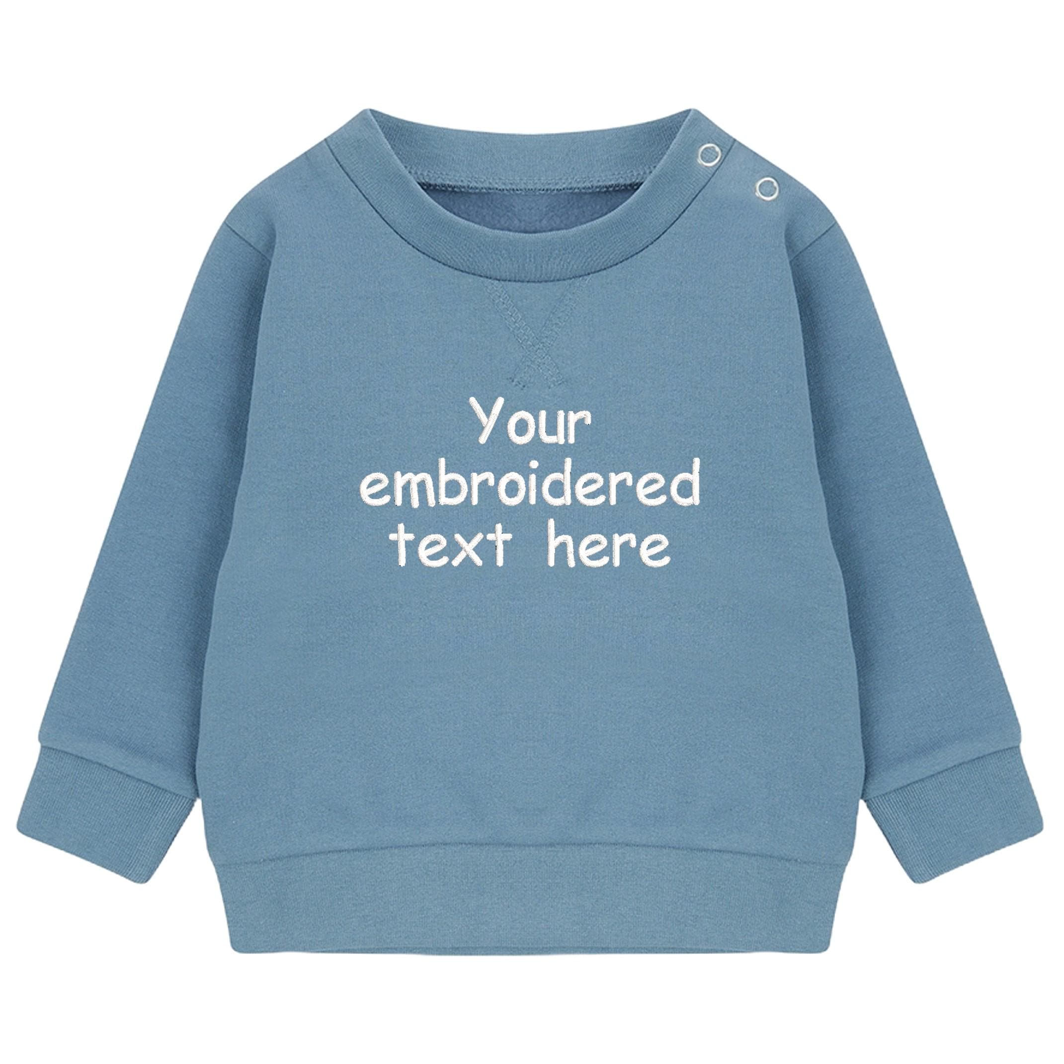 Embroidered Personalised Your Text Boys & Girls Sustainable Sweatshirts Baby and Toddler Custom Design Jumper Gift