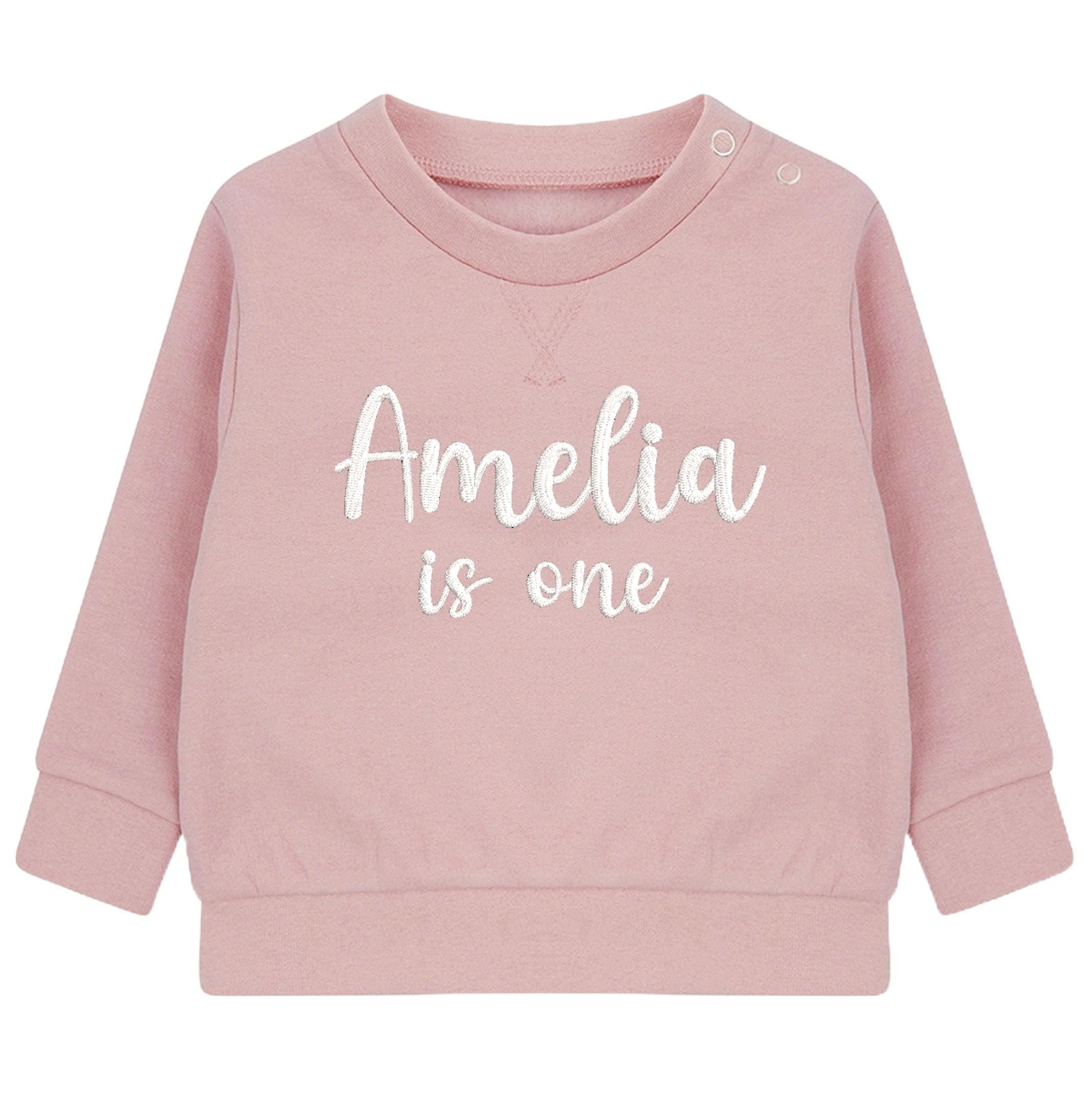 Embroidered Personalised Name Is One Baby and Toddler Girls Pink Sustainable Sweatshirts 1st Birthday Party Outfit Gift
