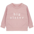 Embroidered Big & Little Sister Girls Sustainable Sweatshirts Baby and Toddler Pink Matching New Siblings