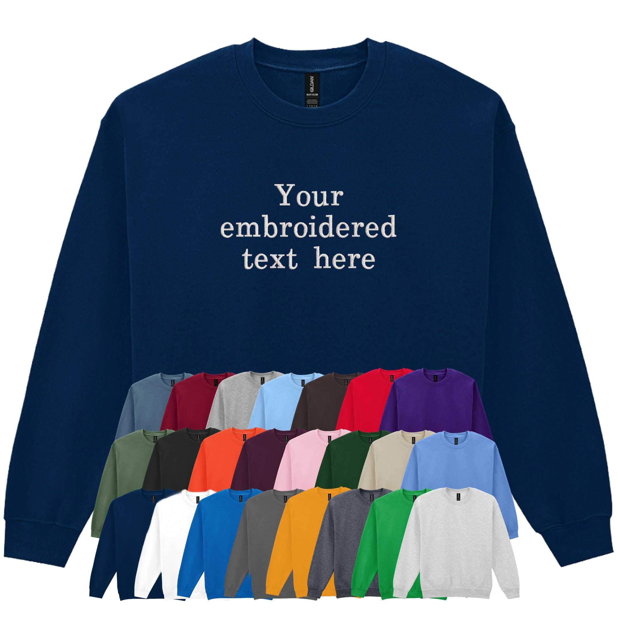 Embroidered Personalised Adults Sweatshirt 23 Colours S-5XL Custom Design Your Text