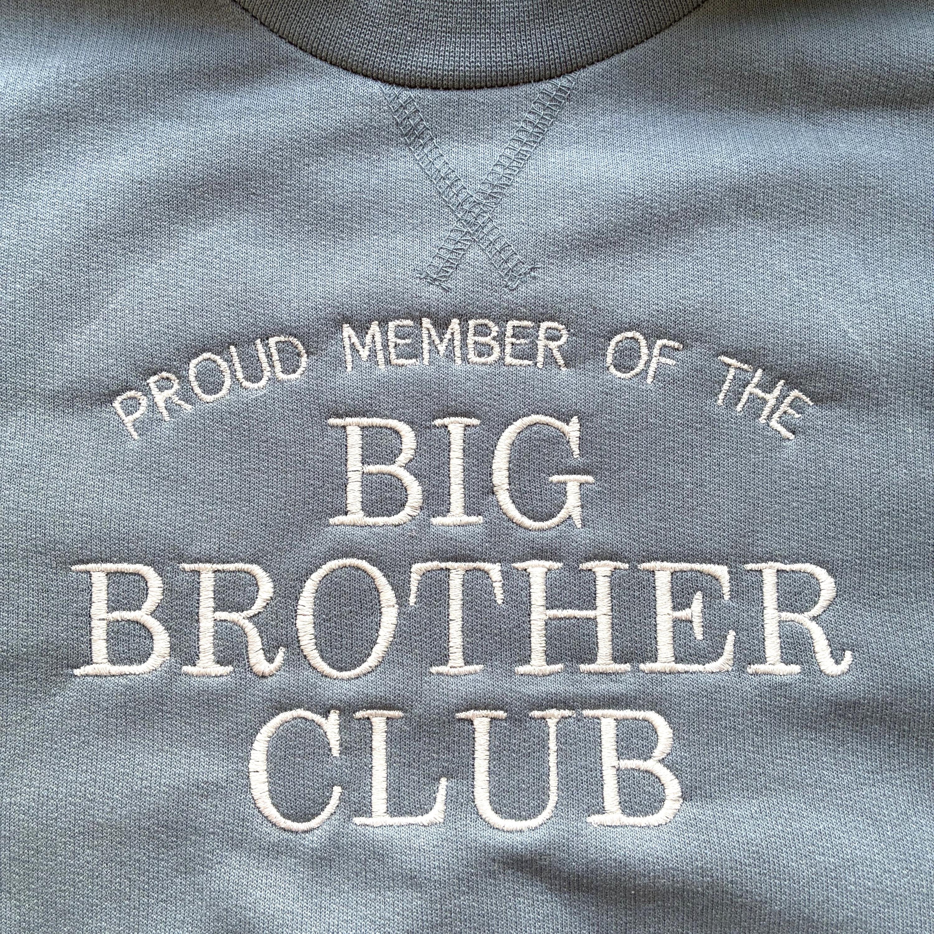 Embroidered Proud Member Of The Big Brother Club Boys Sustainable Sweatshirts Toddler and Kids New Brother Gift