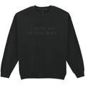 Embroidered A Little Ray Of Pitch Black Adults Unisex Sweatshirt Halloween Dark Gothic Humour Funny Jumper Gift