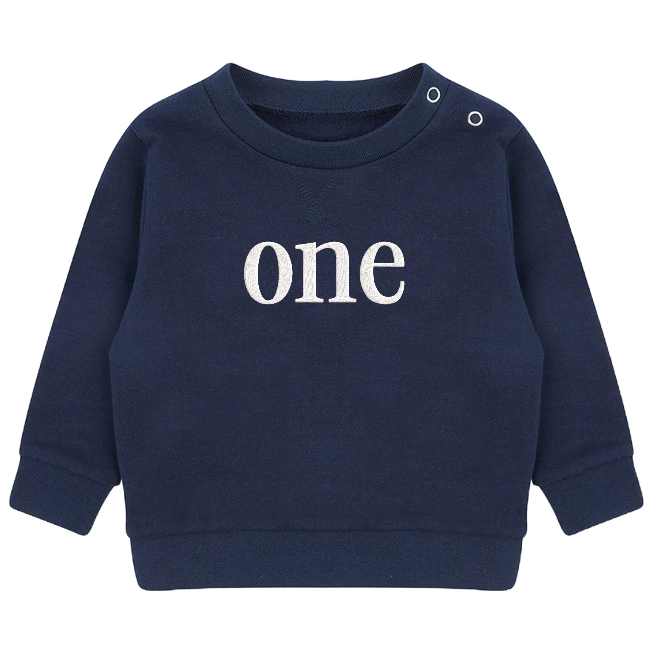 Embroidered One 1st Birthday Boys & Girls Sustainable Sweatshirts Baby Toddler Gift