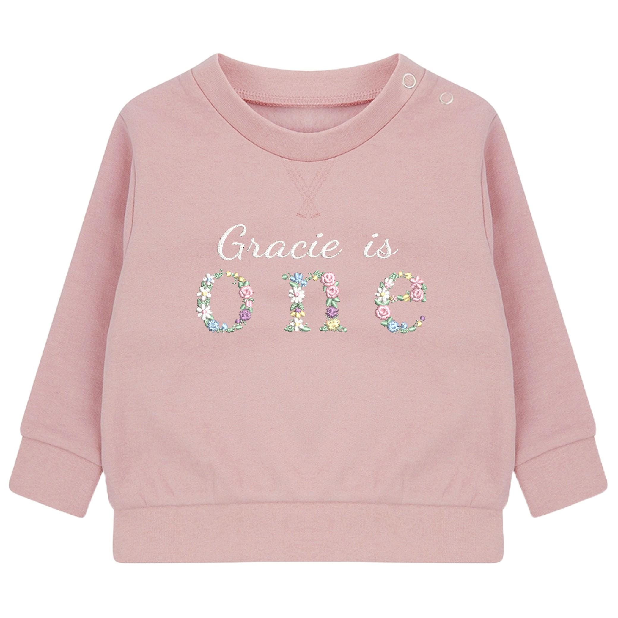 Embroidered Personalised Name Is One Floral Baby and Toddler Girls Pink Sustainable Sweatshirts 1st Birthday Party Outfit Gift