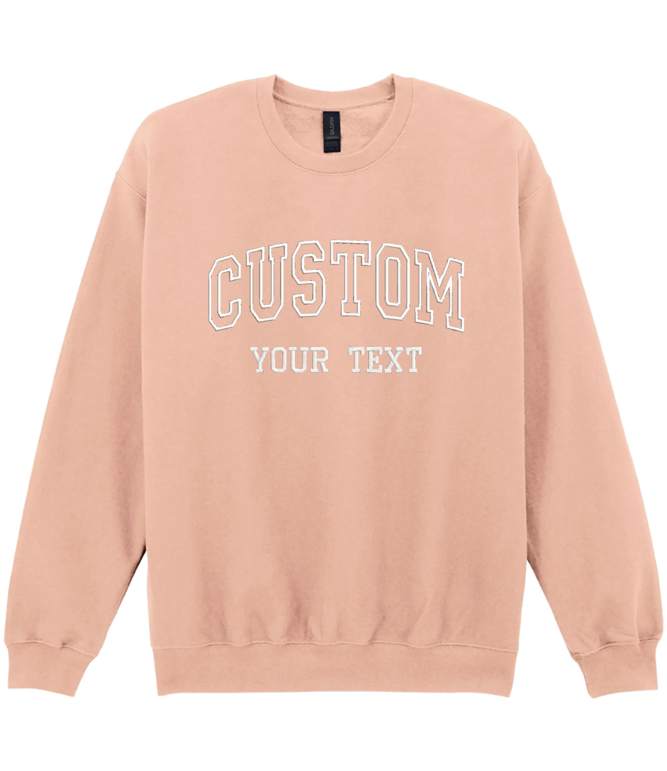 Embroidered Personalised Adults Sweatshirt Varsity College Custom Design Your Text