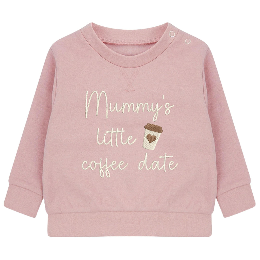 Embroidered Mummy's Little Coffee Date Baby & Toddler Sustainable Sweatshirt