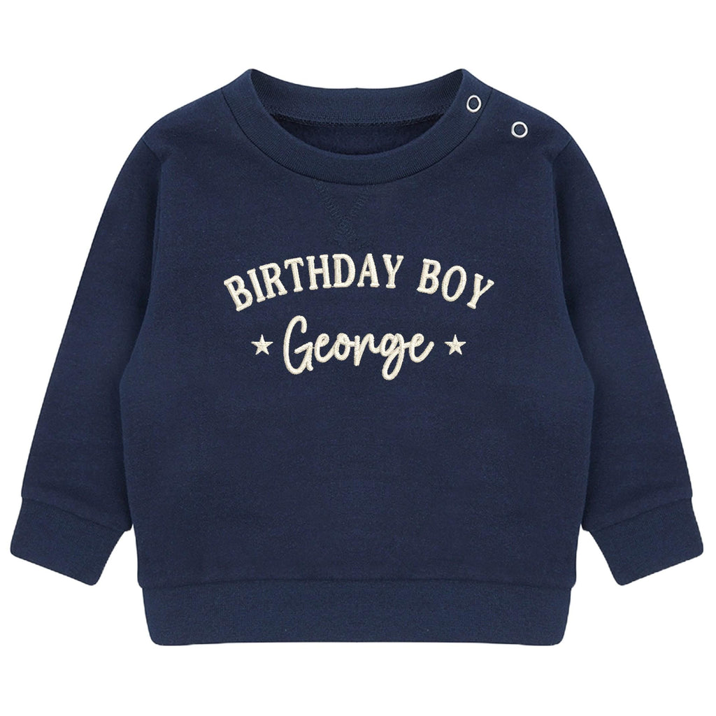 Embroidered Personalised Name Birthday Boy Baby & Toddler Sustainable Sweatshirt Party Outfit