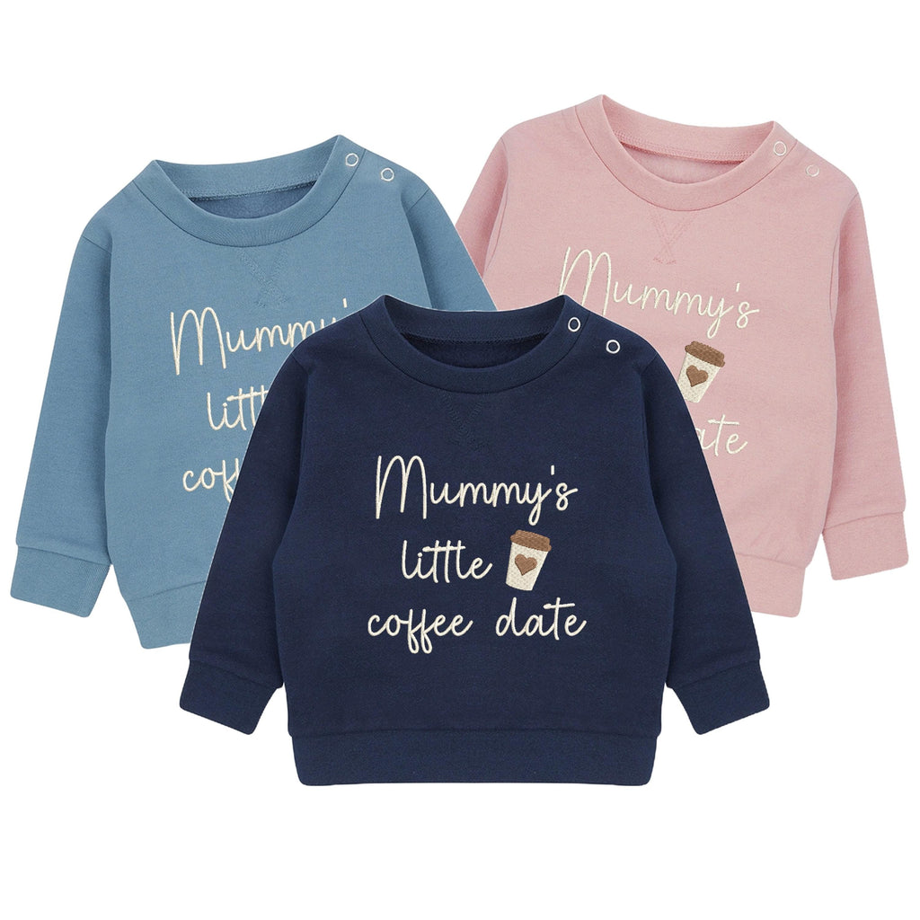 Embroidered Mummy's Little Coffee Date Baby & Toddler Sustainable Sweatshirt