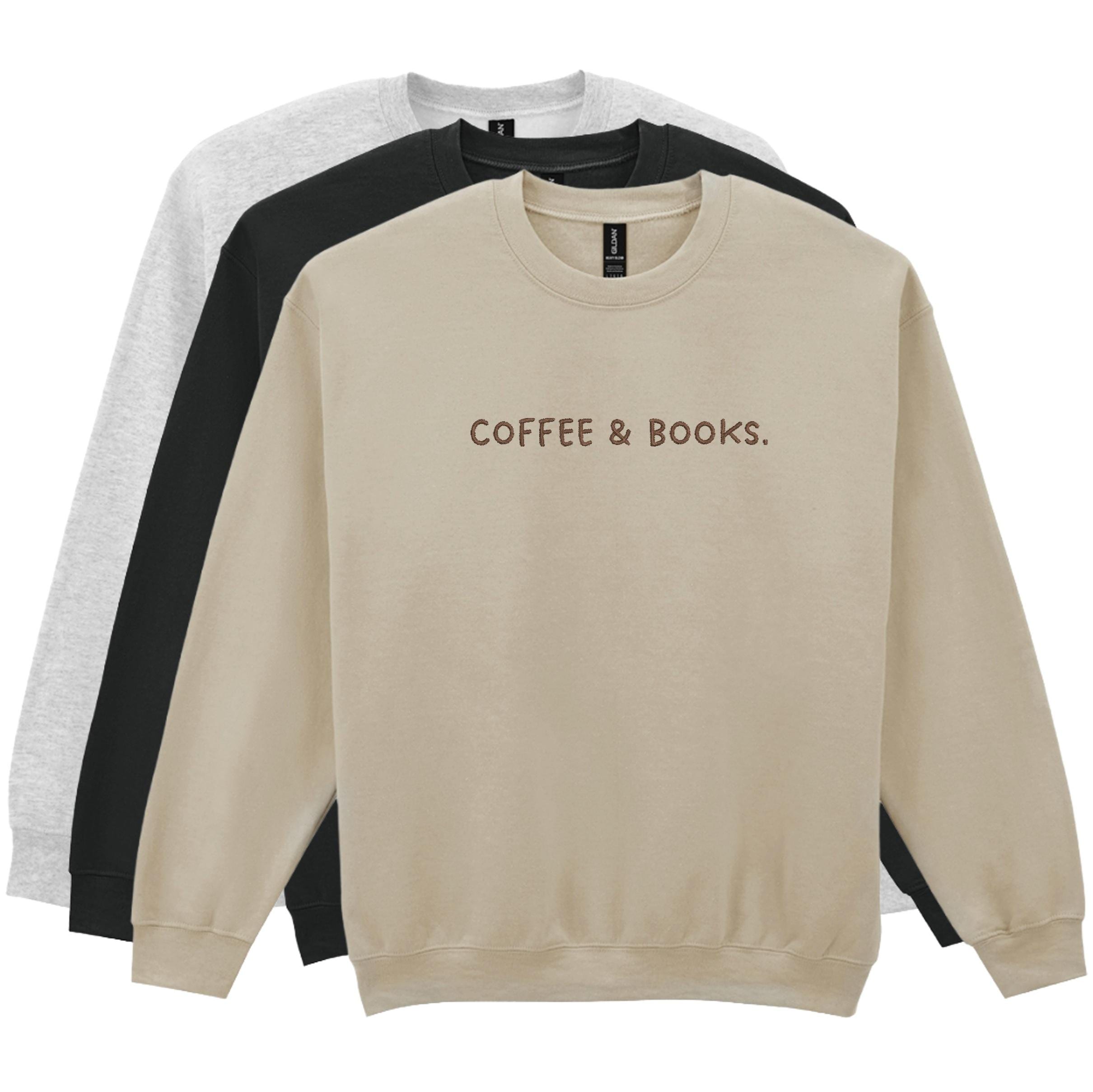 Coffee & Books Adults Sweatshirt Bookish Book Lover Merch Jumper Gifts For Her