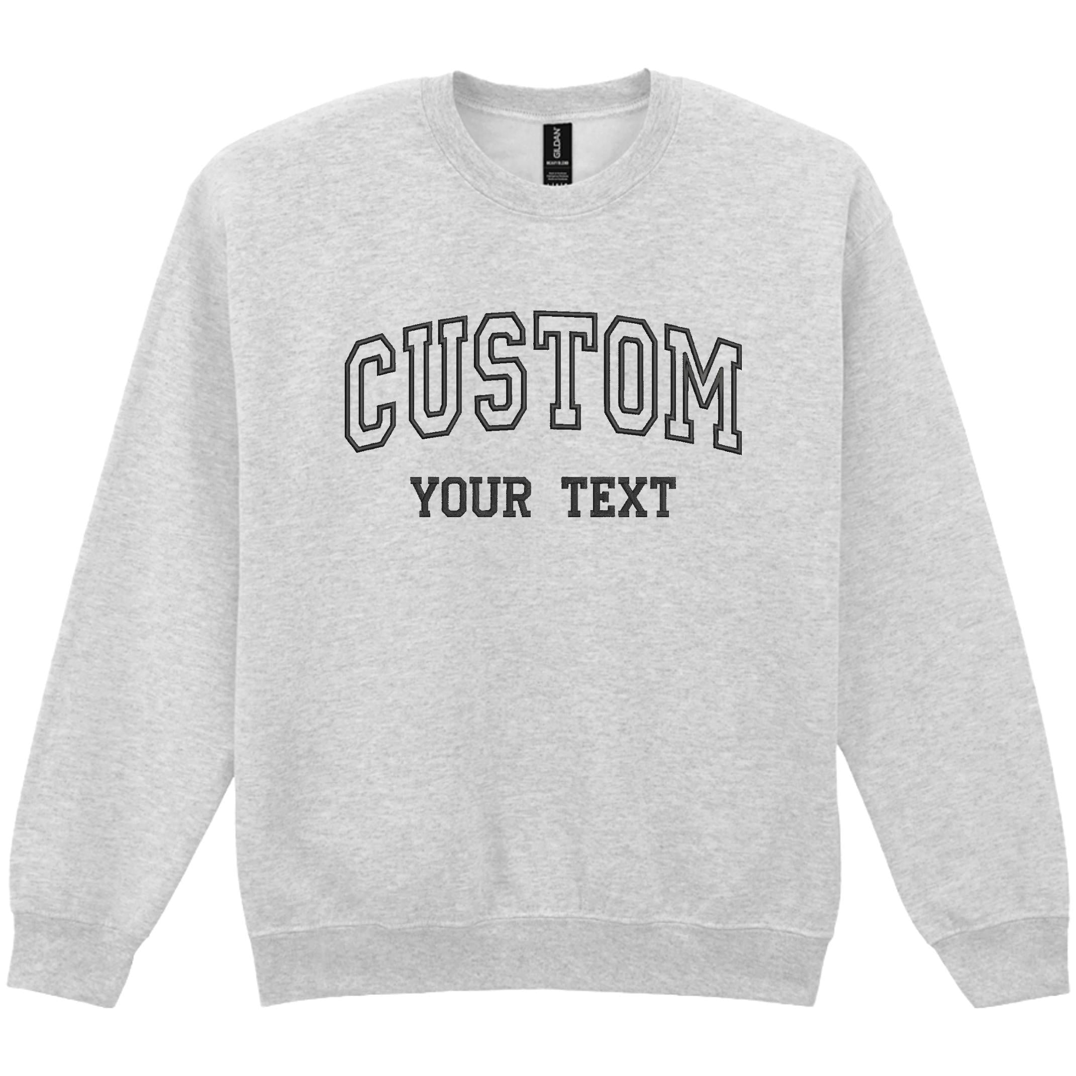Embroidered Personalised Adults Sweatshirt 23 Colours S-5XL Varsity College Custom Design Your Text