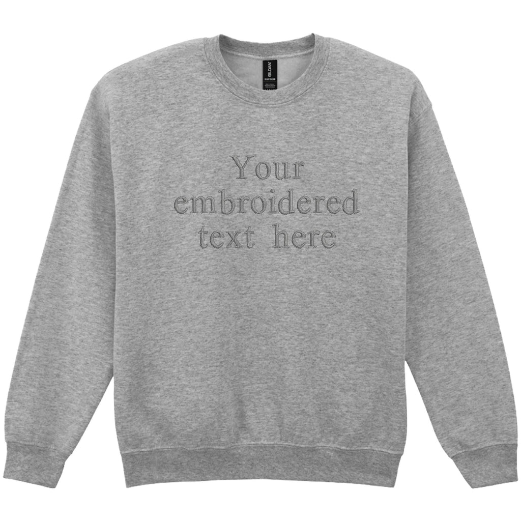 Embroidered Personalised Adults Sweatshirt S-5XL Custom Design Your Text