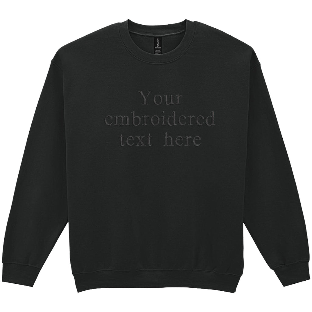 Embroidered Personalised Adults Sweatshirt S-5XL Custom Design Your Text