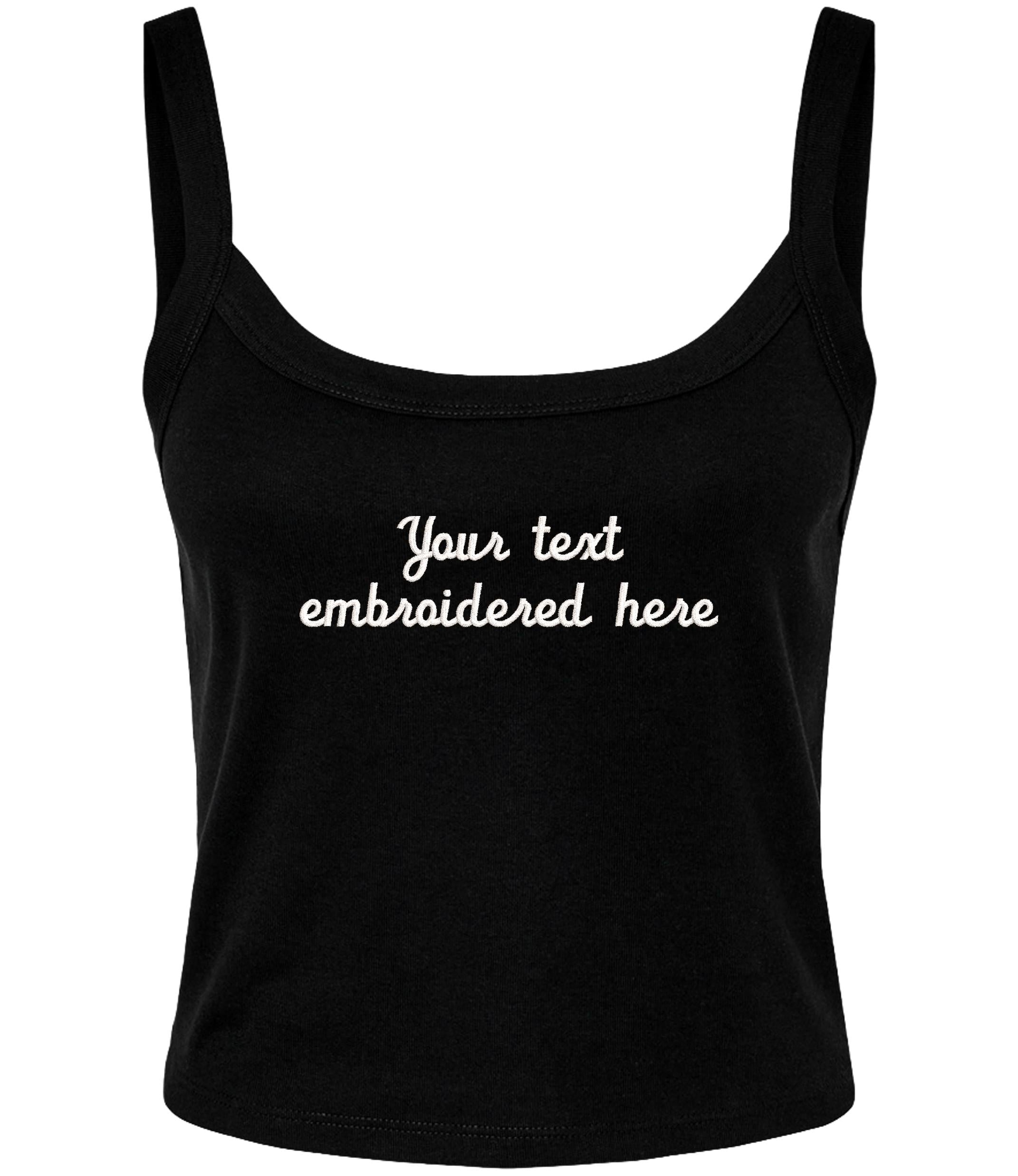 Embroidered Personalised Ladies Spaghetti Strap Tank Top Custom Text Cropped T-Shirt Baby Tee