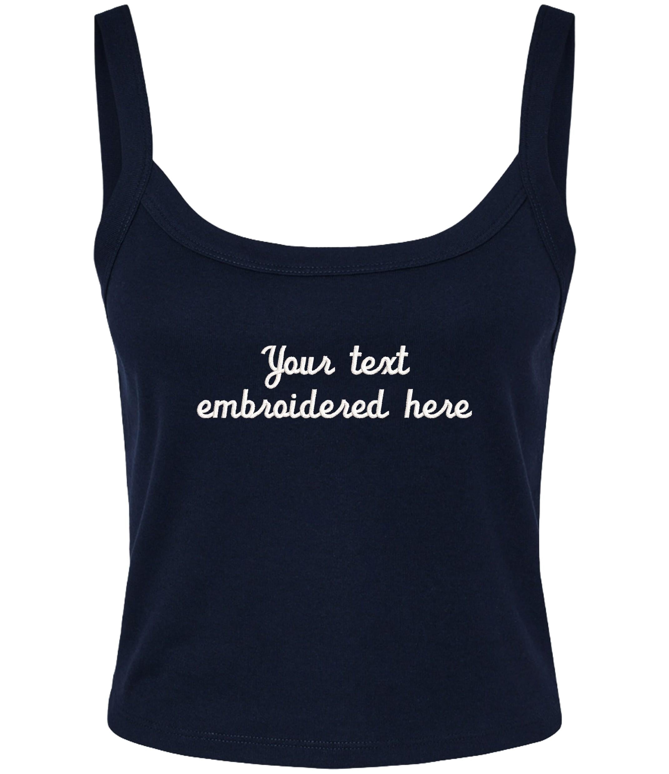 Embroidered Personalised Ladies Spaghetti Strap Tank Top Custom Text Cropped T-Shirt Baby Tee