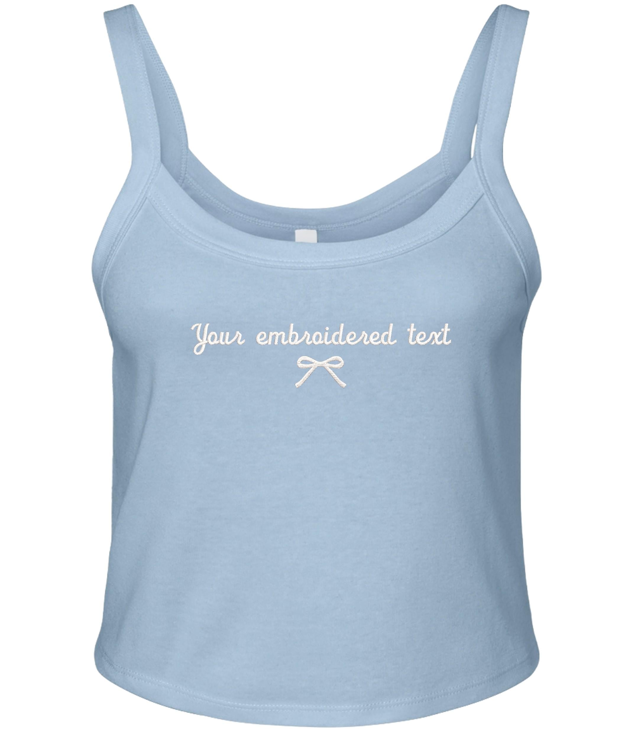 Embroidered Personalised Ladies Spaghetti Strap Tank Top Custom Text Cropped T-Shirt Baby Tee