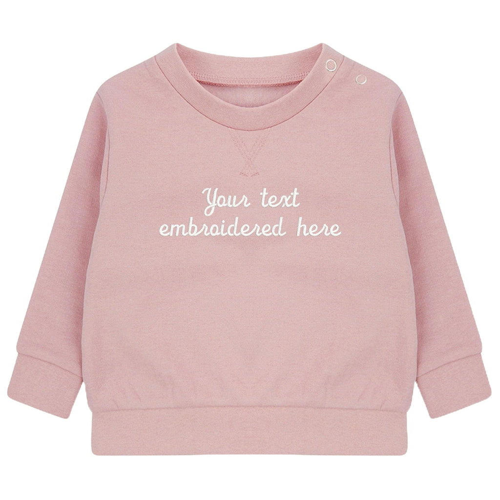 Embroidered Personalised Your Text Boys & Girls Sustainable Sweatshirts Baby and Toddler Custom Design Jumper Gift