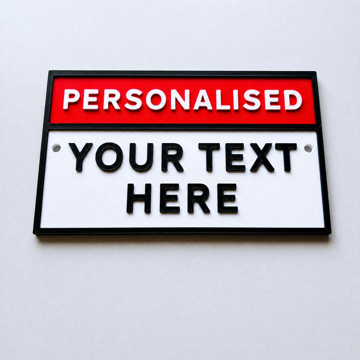Personalised Your Text Warning Sign – Custom House Decoration Danger Plate Plaque