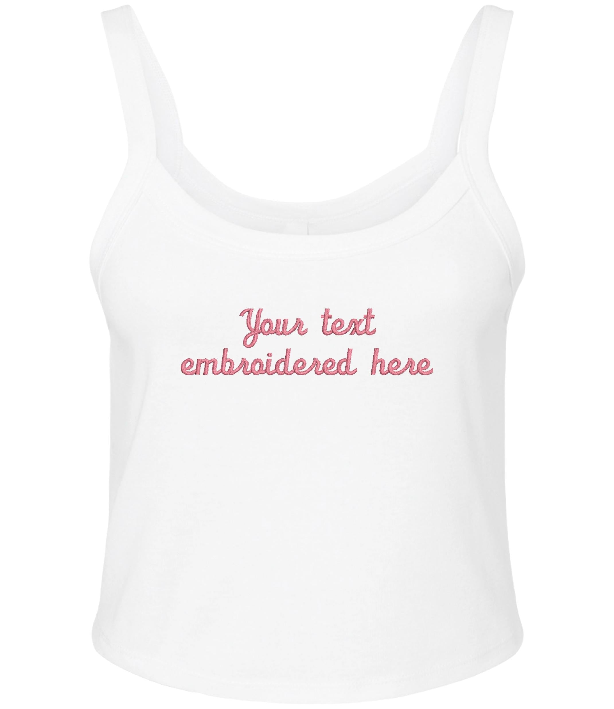 Embroidered Personalised Ladies Spaghetti Strap Tank Top Custom Text Cropped T-Shirt Baby Tee
