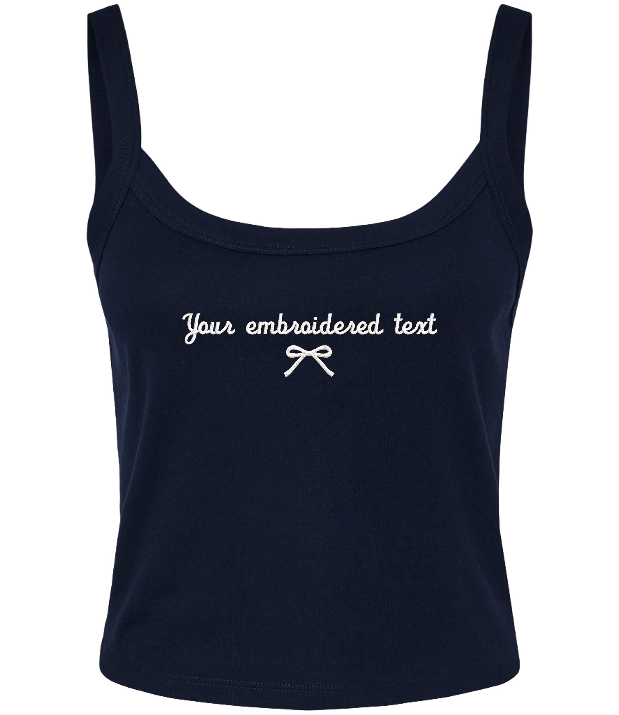 Embroidered Personalised Ladies Spaghetti Strap Tank Top Custom Text Cropped T-Shirt Baby Tee