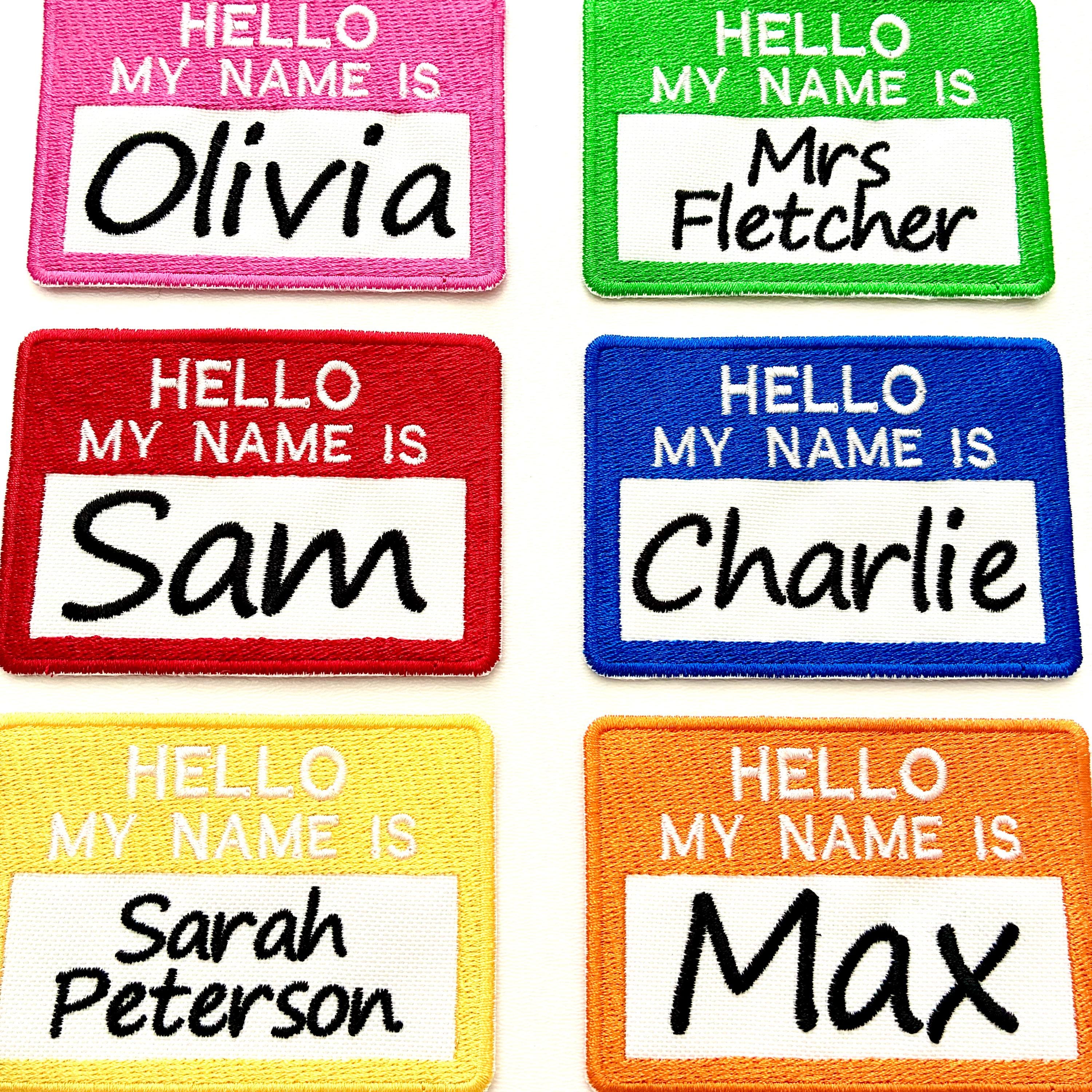 Personalised Embroidered Hello My Name Is Badges Sew/Iron/VELCRO® Text Patches