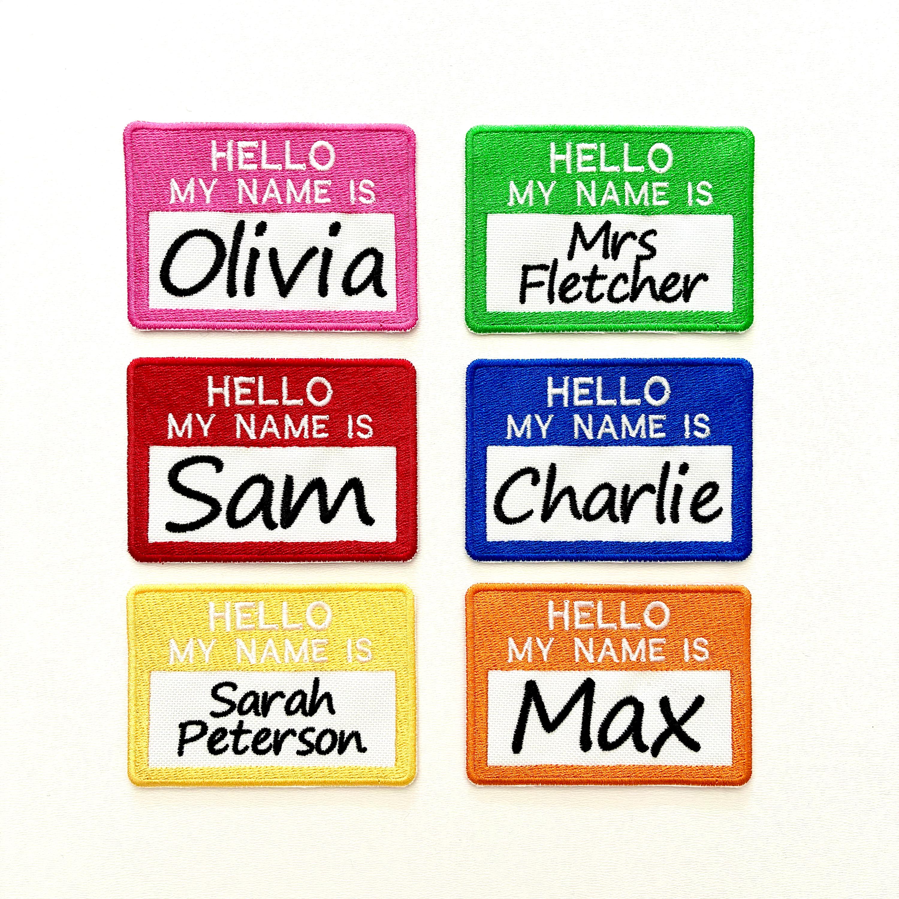 Personalised Embroidered Hello My Name Is Badges Sew/Iron/VELCRO® Text Patches