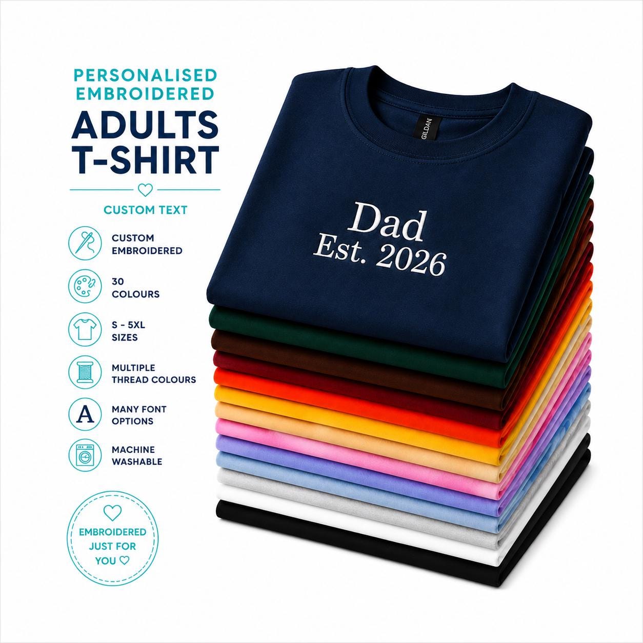 Custom Embroidered T-Shirt, Personalised Text Tee, Embroidered Name Shirt, Gift for Dad Mum, Unisex Heavy Cotton, 30 Colours S-5XL