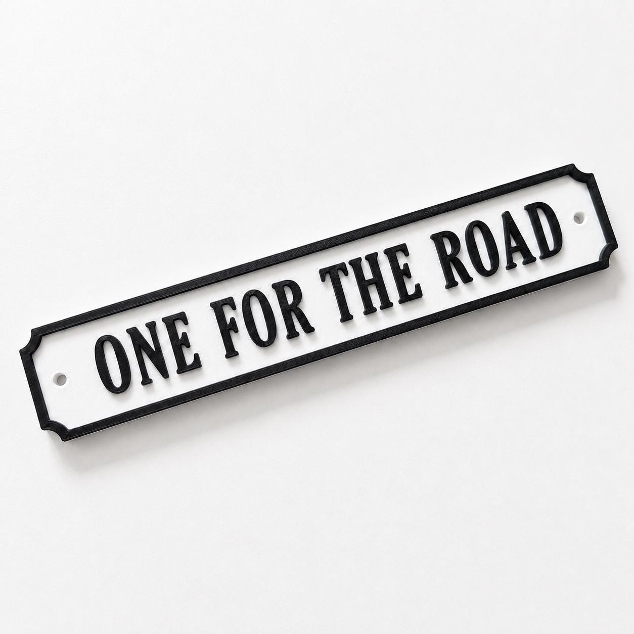 One For The Road Sign – New Home Kitchen Bar Dining Room House Decoration Decor