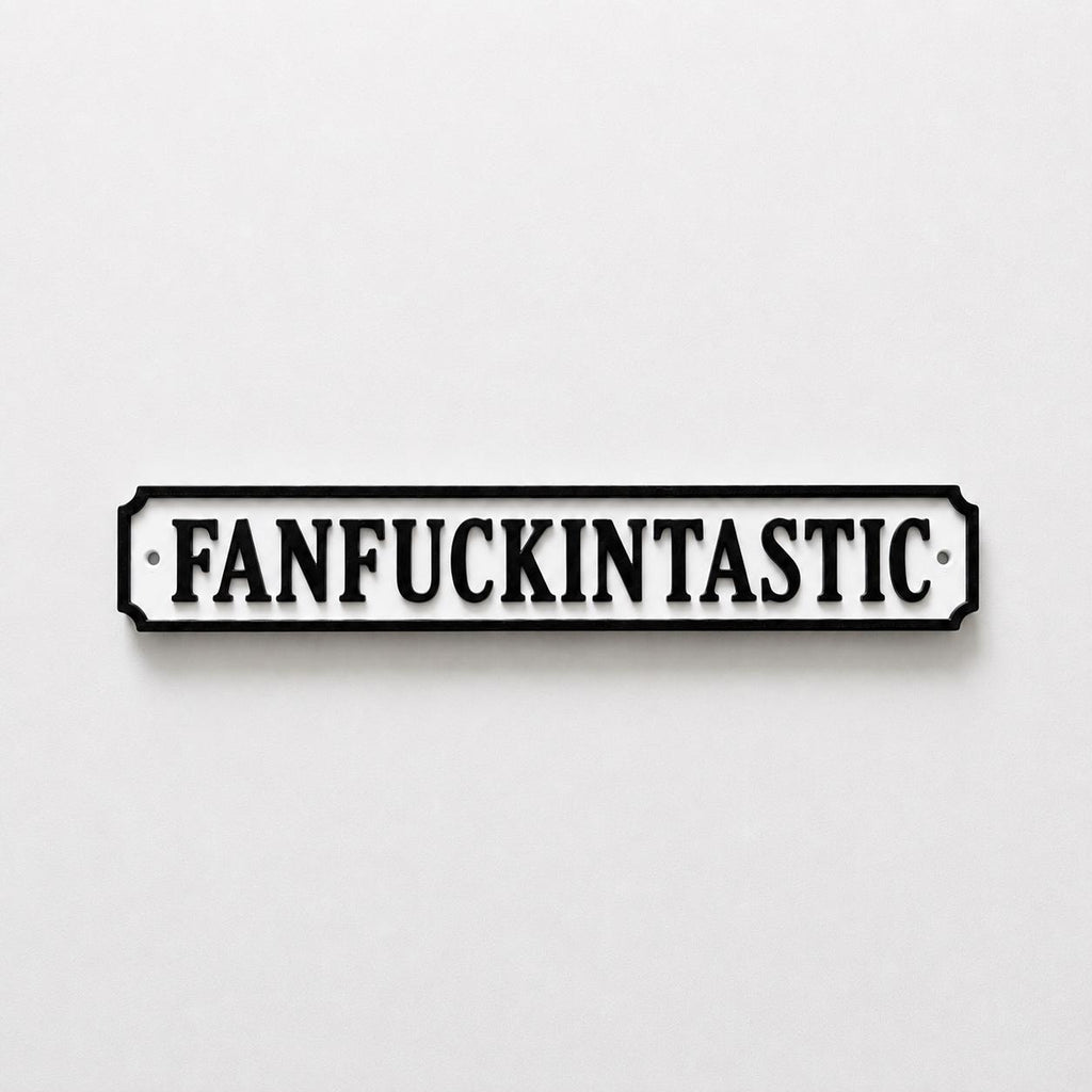 Fanf*ckintastic Sign – New Home Kitchen Bar Dining Room House Decoration Decor