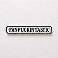 Fanf*ckintastic Sign – New Home Kitchen Bar Dining Room House Decoration Decor