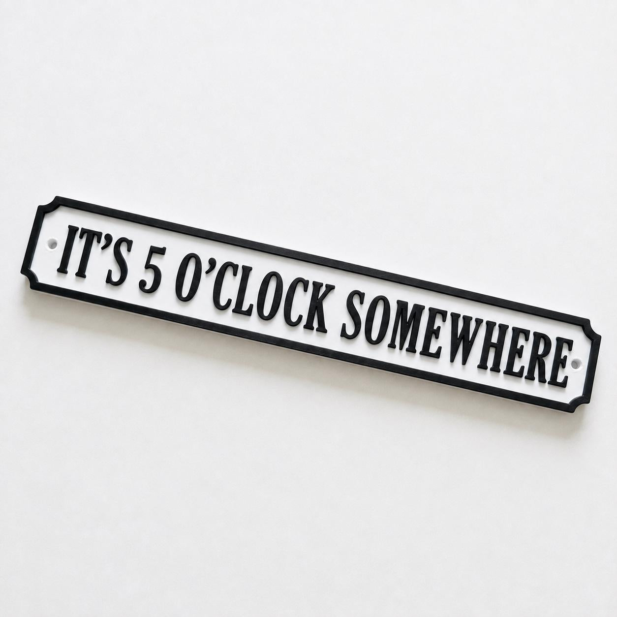 It's 5 O'Clock Somewhere Sign New Home Kitchen Bar Dining Room House Decoration