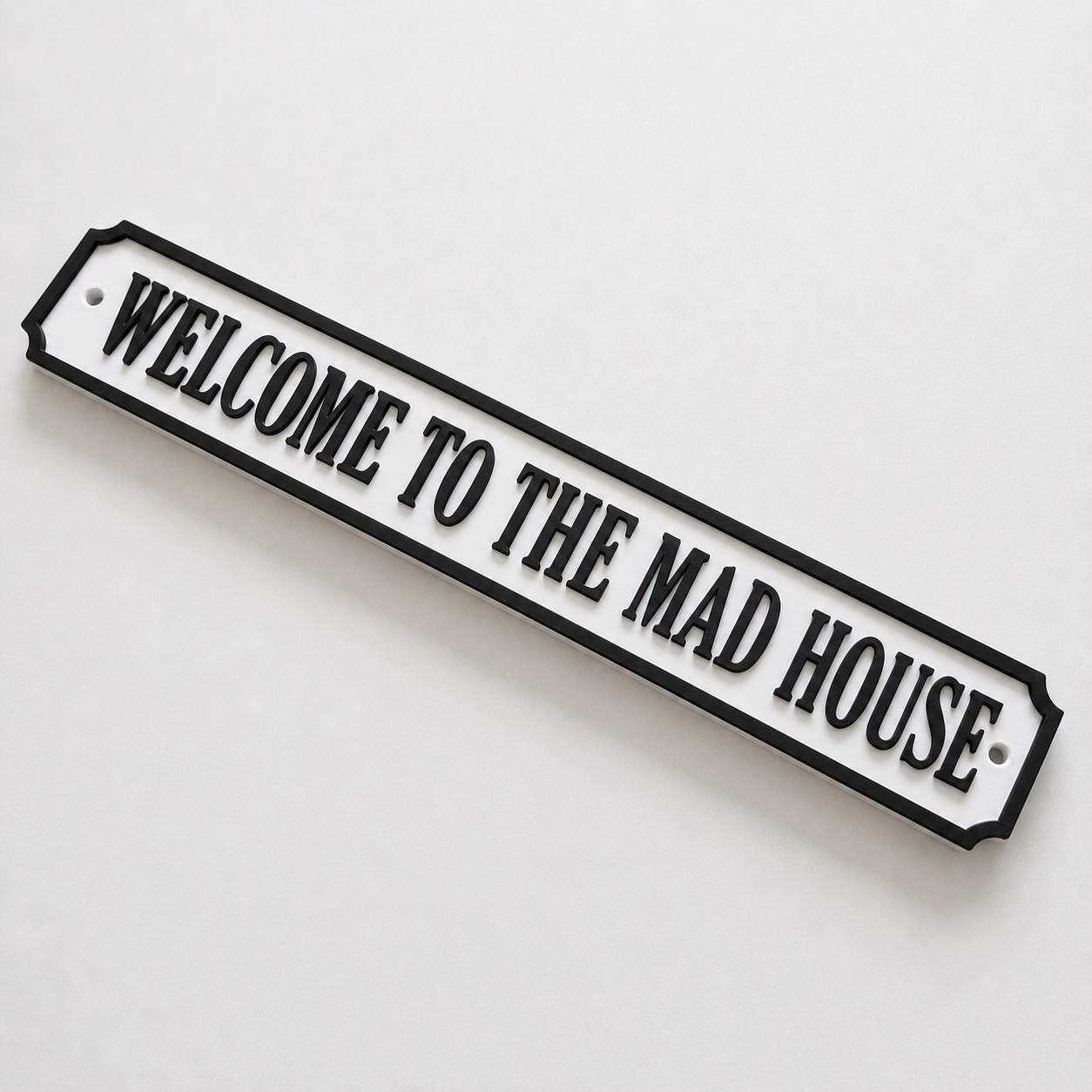 Welcome To The Mad House Sign New Home Kitchen Bar Dining Room House Decoration