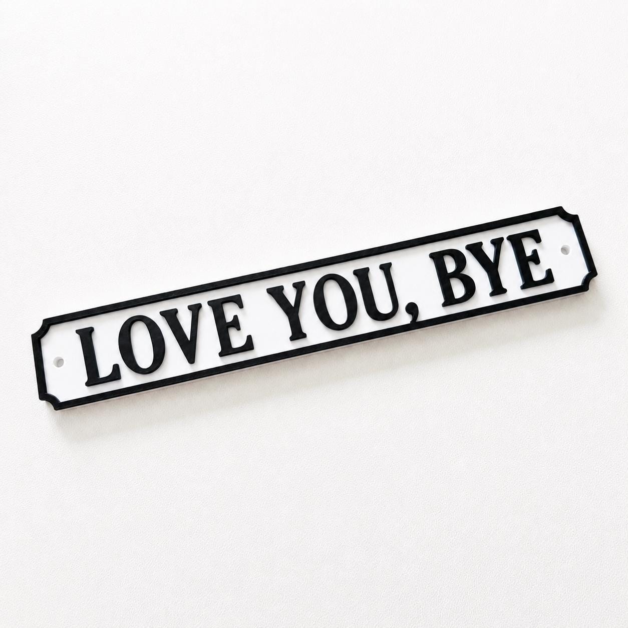 Love You Bye Sign – New Home Kitchen Bar Dining Room House Decoration Decor Gift