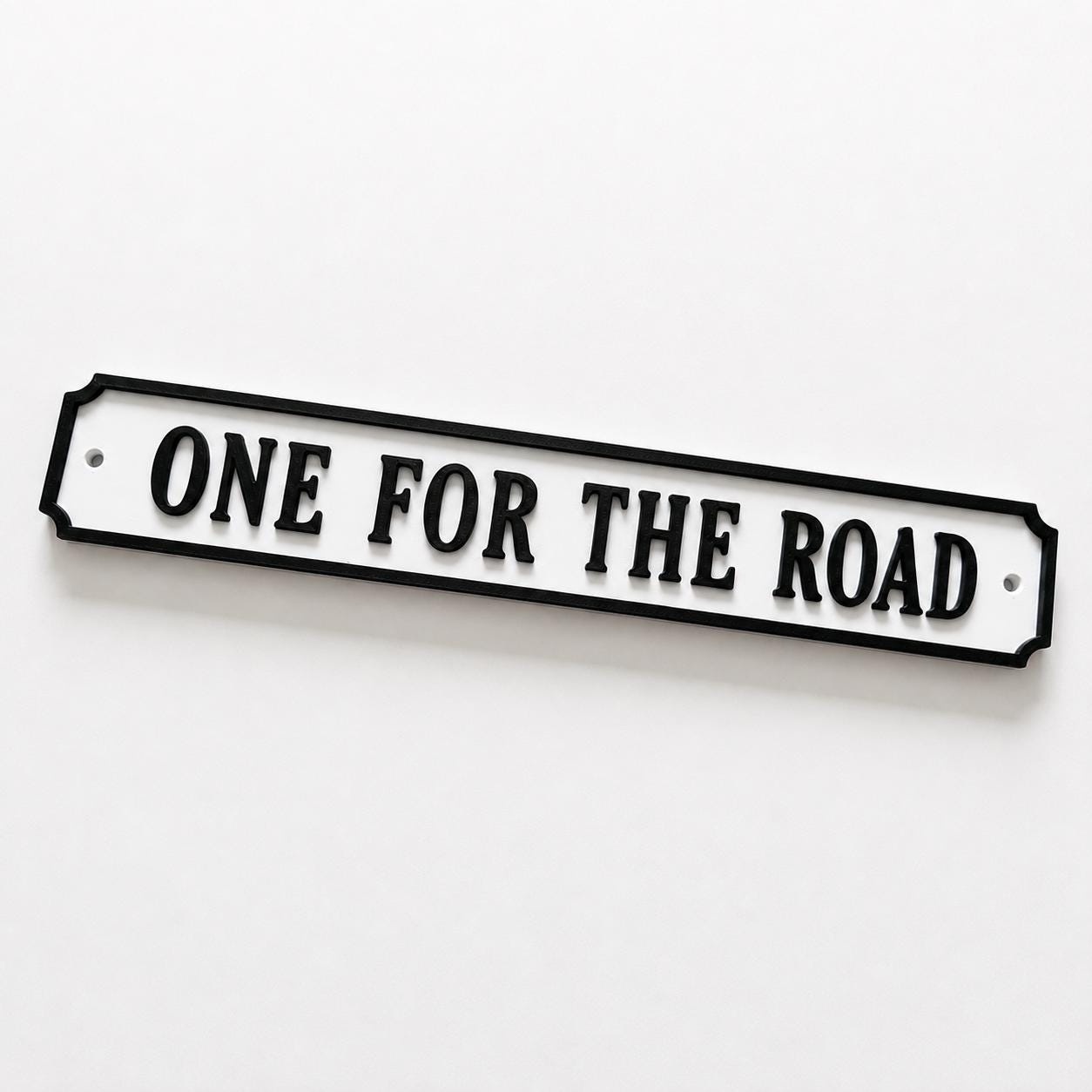 One For The Road Sign – New Home Kitchen Bar Dining Room House Decoration Decor