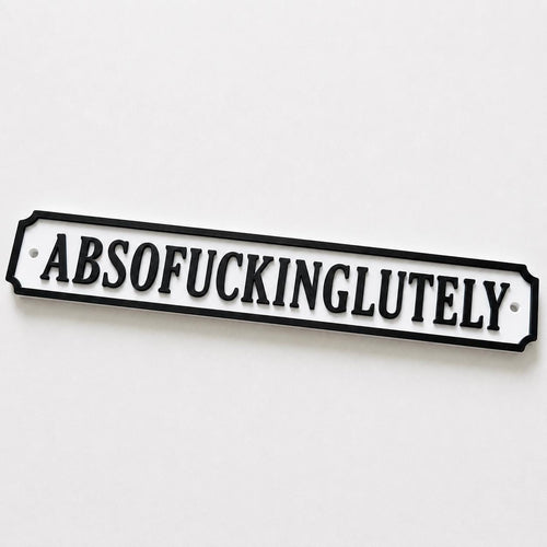 Absof*ckinglutely Sign – New Home Kitchen Bar Dining Room House Decoration Decor