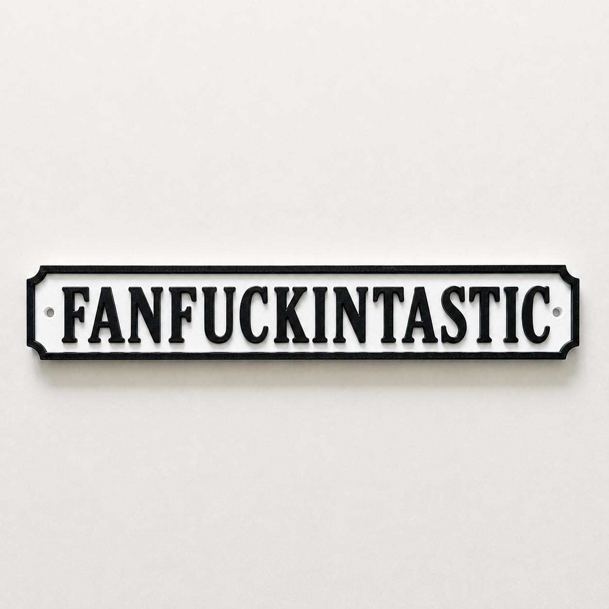 Fanf*ckintastic Sign – New Home Kitchen Bar Dining Room House Decoration Decor