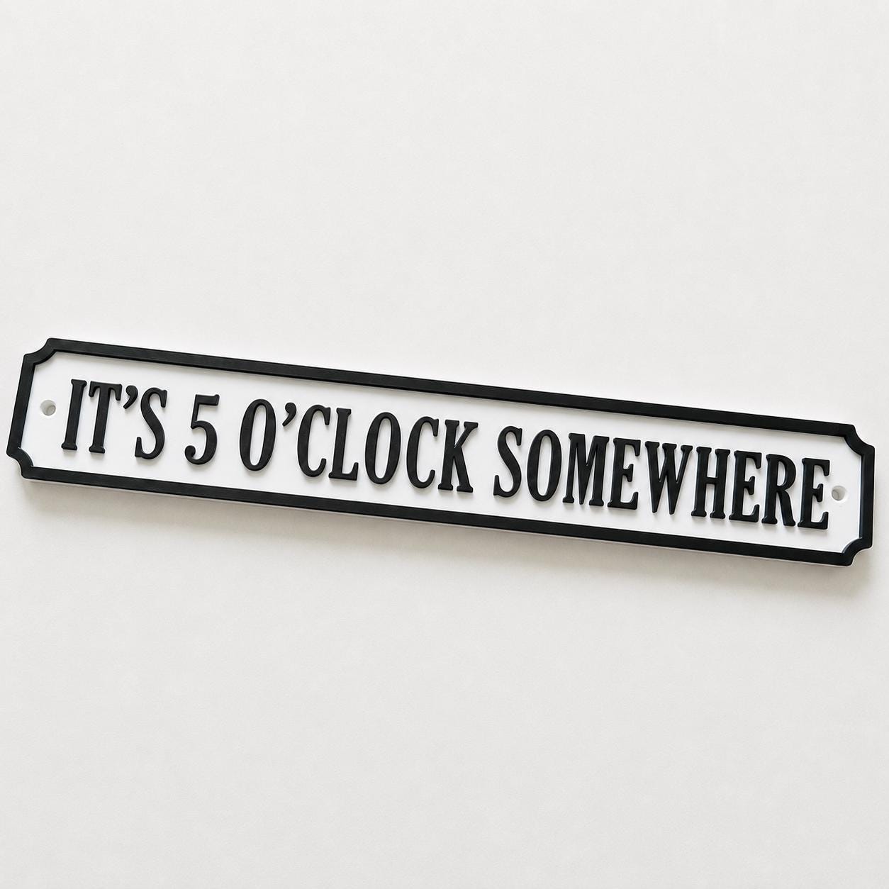 It's 5 O'Clock Somewhere Sign New Home Kitchen Bar Dining Room House Decoration