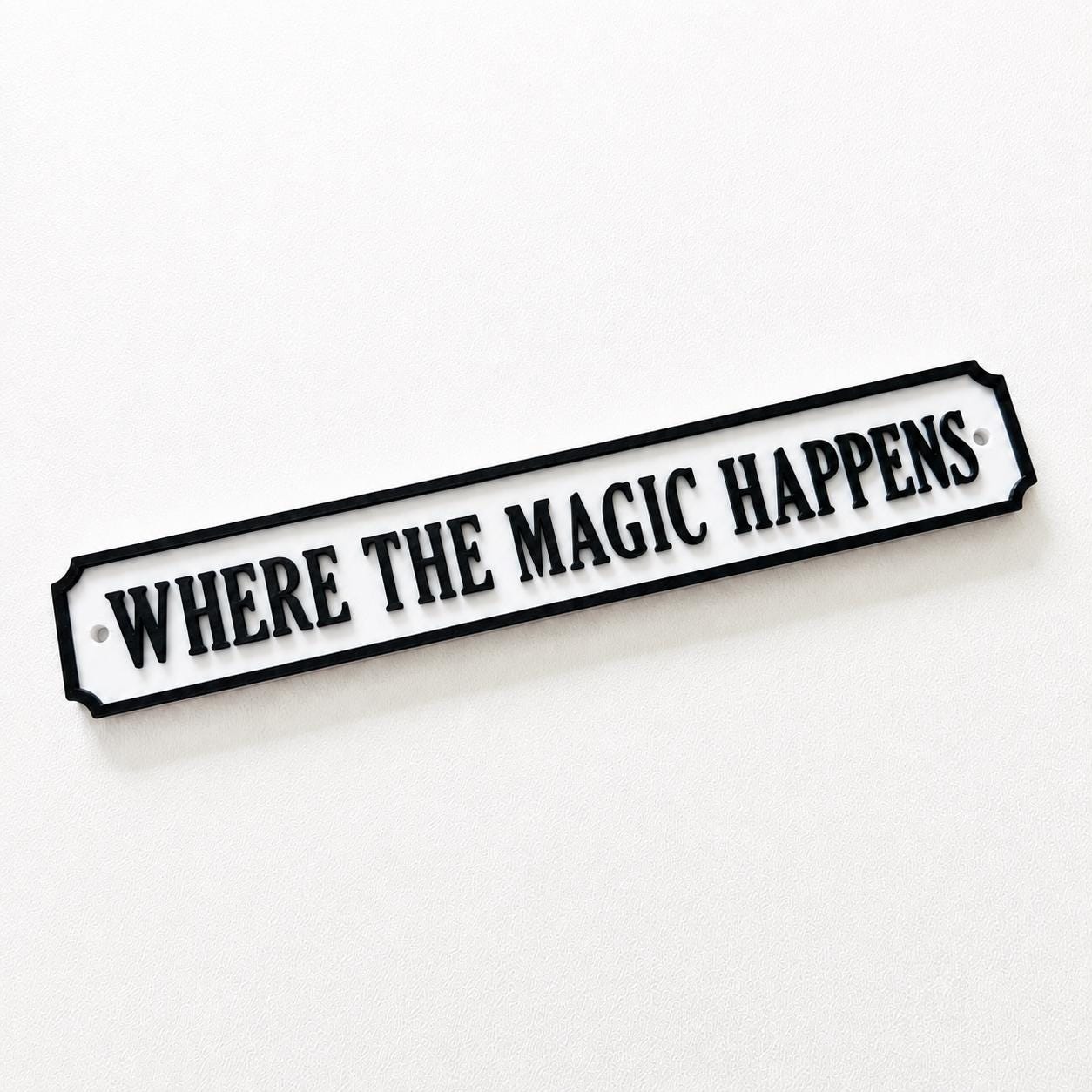 Where The Magic Happens Sign - New Home Kitchen Bar Dining Room House Decoration