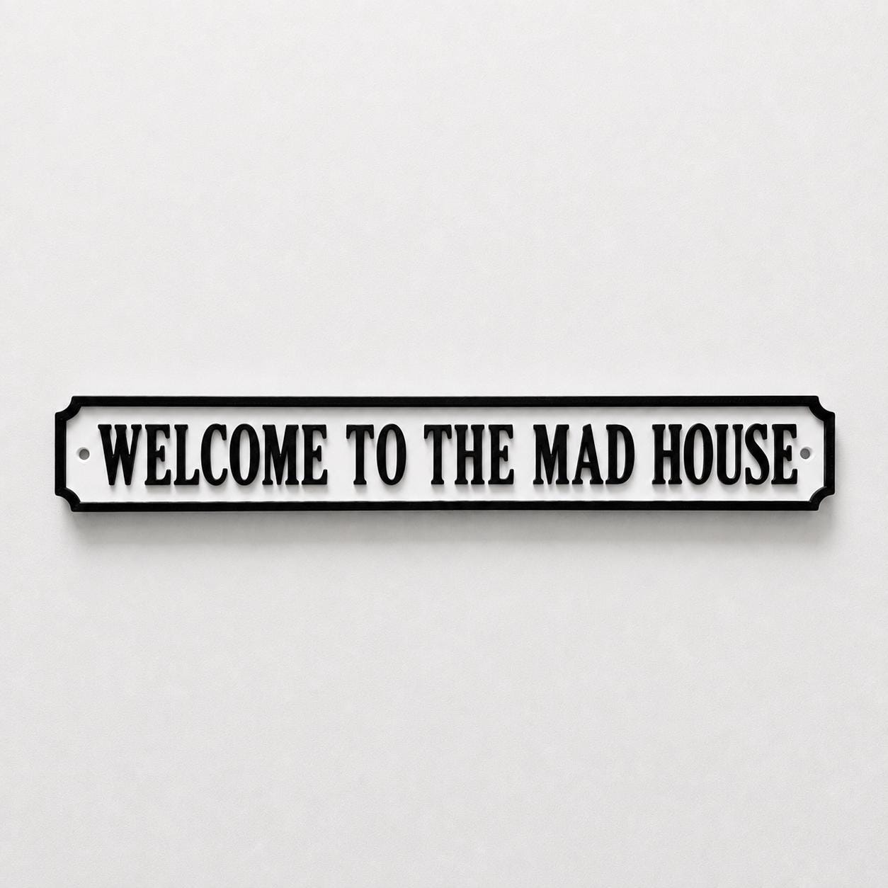Welcome To The Mad House Sign New Home Kitchen Bar Dining Room House Decoration