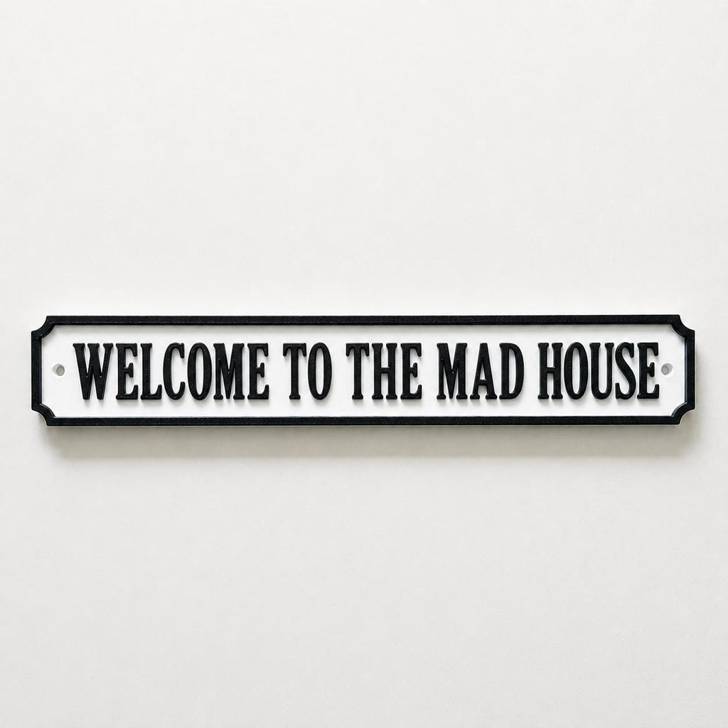 Welcome To The Mad House Sign New Home Kitchen Bar Dining Room House Decoration
