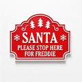Personalised Santa Stop Here Sign - Custom Christmas Decoration Kids Name Text